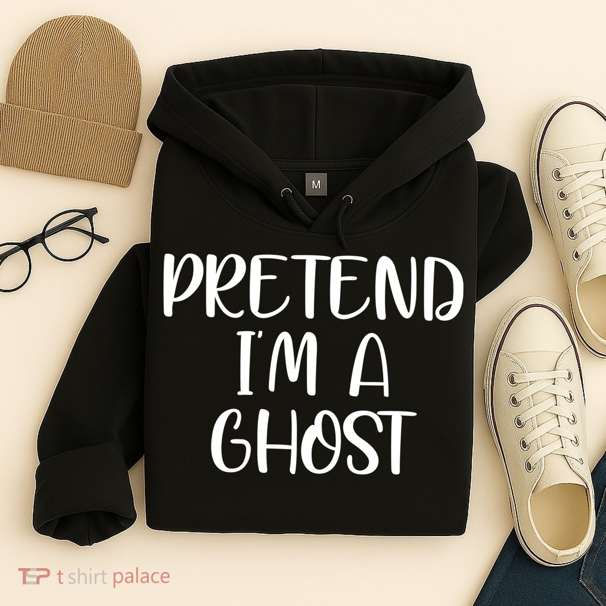 Pretend Im A Ghost Hoodie