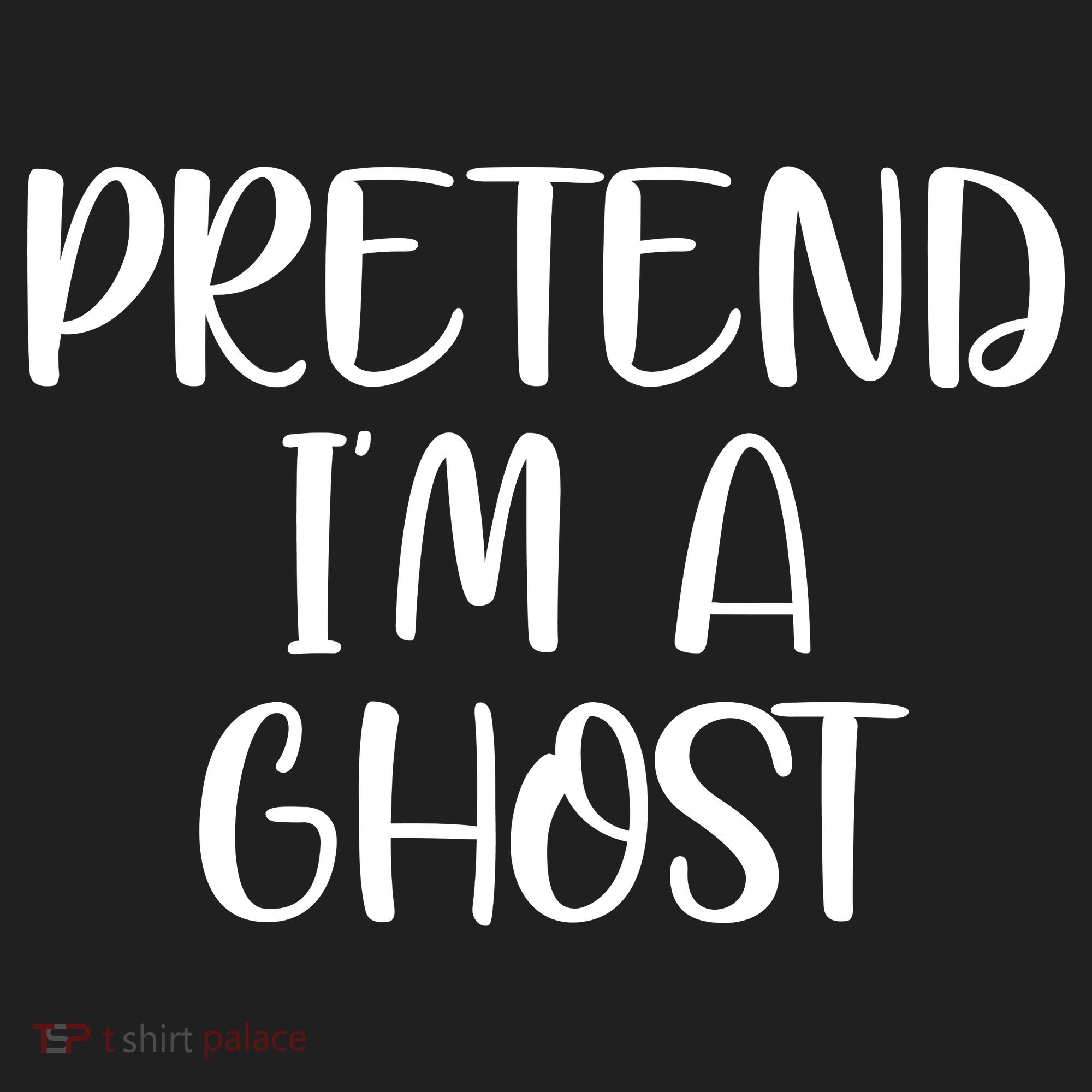 Pretend Im A Ghost Tumbler