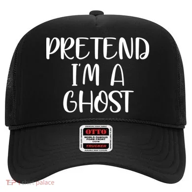Pretend Im A Ghost Hat