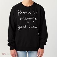 Paris Is Always A Good Idea Women's Sweatshirt thumb 0