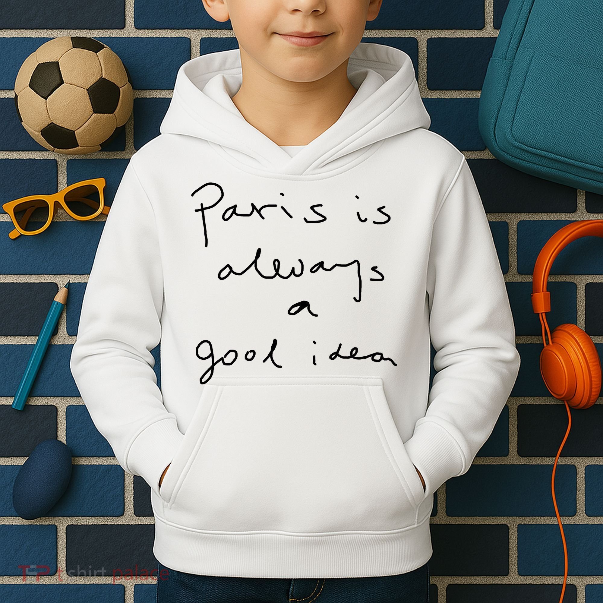 Paris Is Always A Good Idea Kids Hoodie