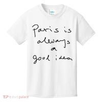 Paris Is Always A Good Idea Kids T-Shirt thumb 0