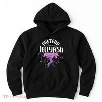 Pretend Im A Jellyfish Hoodie thumb 0
