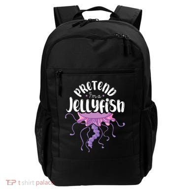 Pretend Im A Jellyfish Backpack