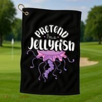 Pretend Im A Jellyfish Golf Towel thumb 1