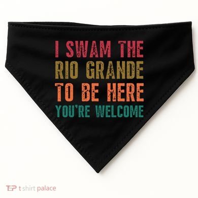 Pro Immigrant Antiracism Inspirational Positive Oneliners Meaningful Gift USA-Made Doggie Bandana