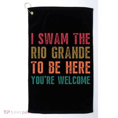 Pro Immigrant Antiracism Inspirational Positive Oneliners Meaningful Gift Golf Towel