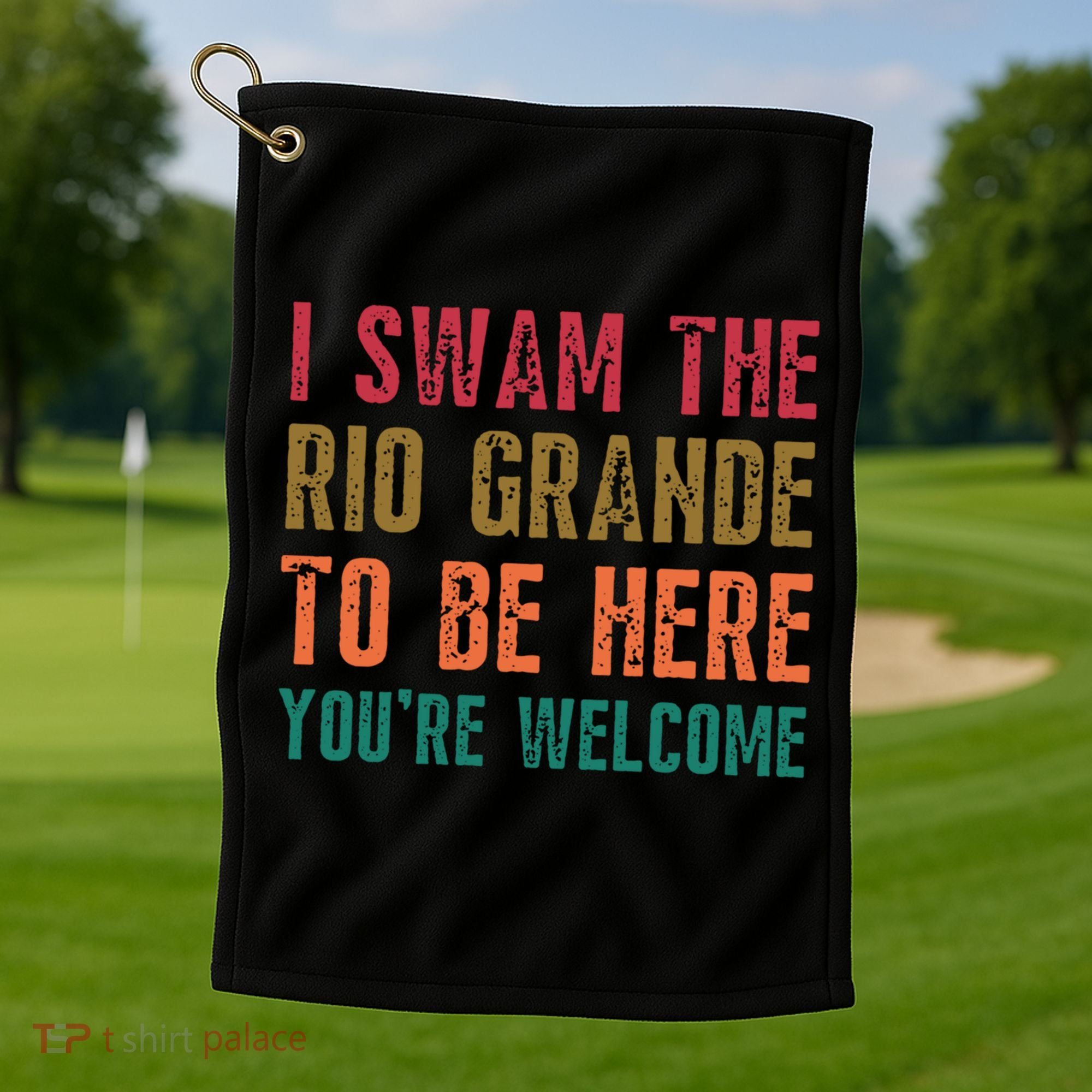 Pro Immigrant Antiracism Inspirational Positive Oneliners Meaningful Gift Golf Towel