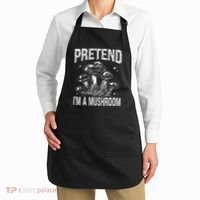 Pretend I'm A Mushroom Funny Lazy Halloween Costume Party Apron thumb 2
