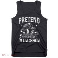 Pretend I'm A Mushroom Funny Lazy Halloween Costume Party Tank Top thumb 0