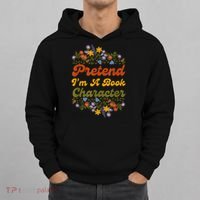 Pretend I'M A Book Character Hoodie thumb 0