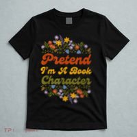 Pretend I'M A Book Character T-Shirt thumb 5