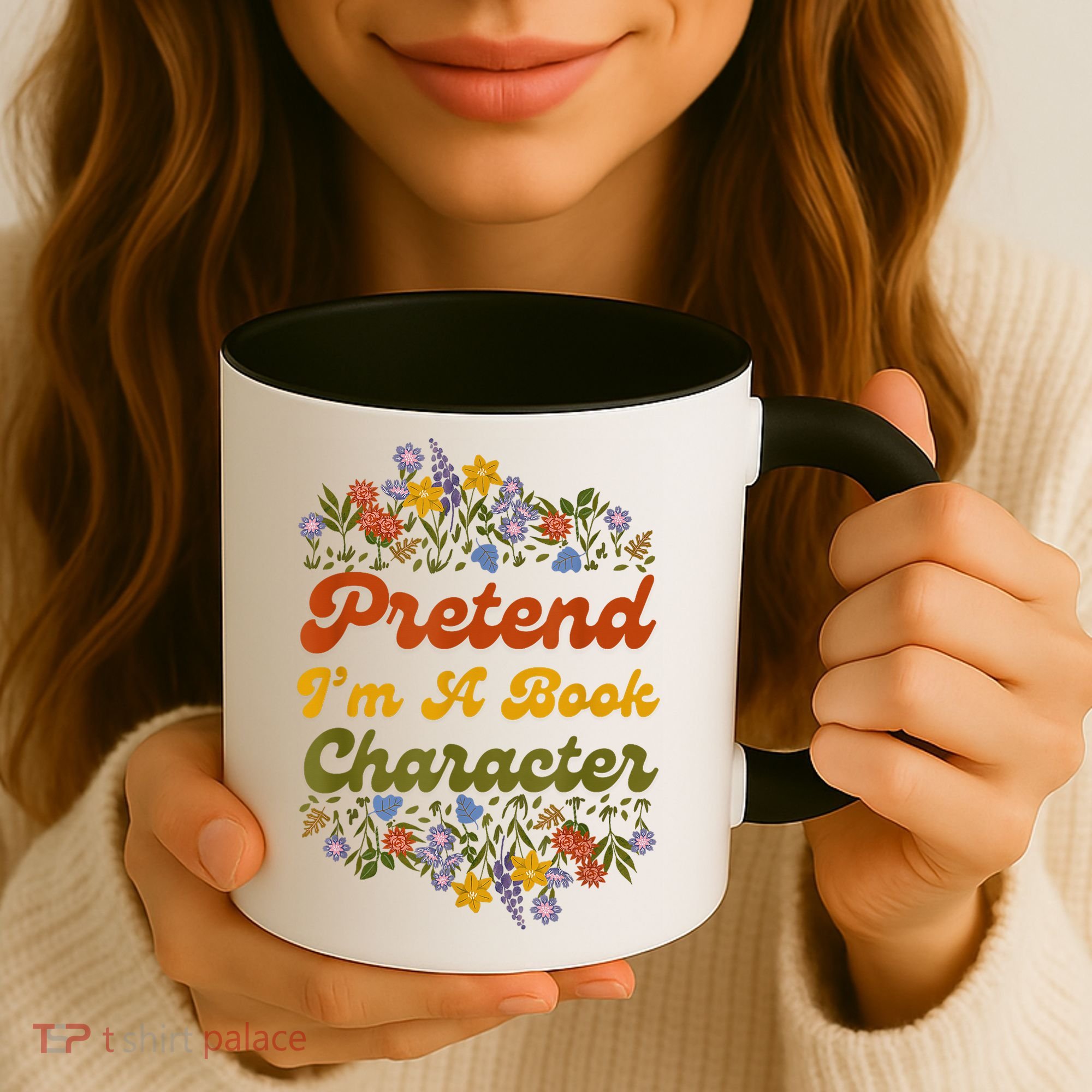 Pretend I'M A Book Character Coffee Mug