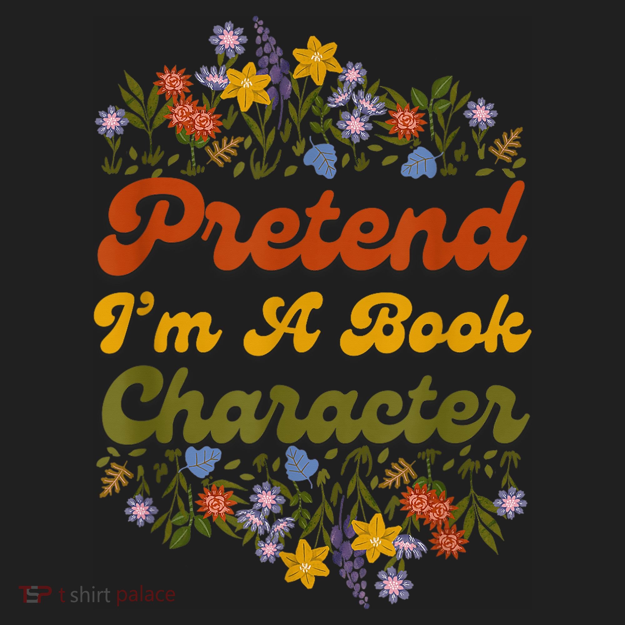 Pretend I'M A Book Character Hat