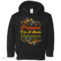 Pretend I'M A Book Character Toddler Hoodie thumb 0
