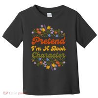Pretend I'M A Book Character Toddler T-Shirt thumb 0