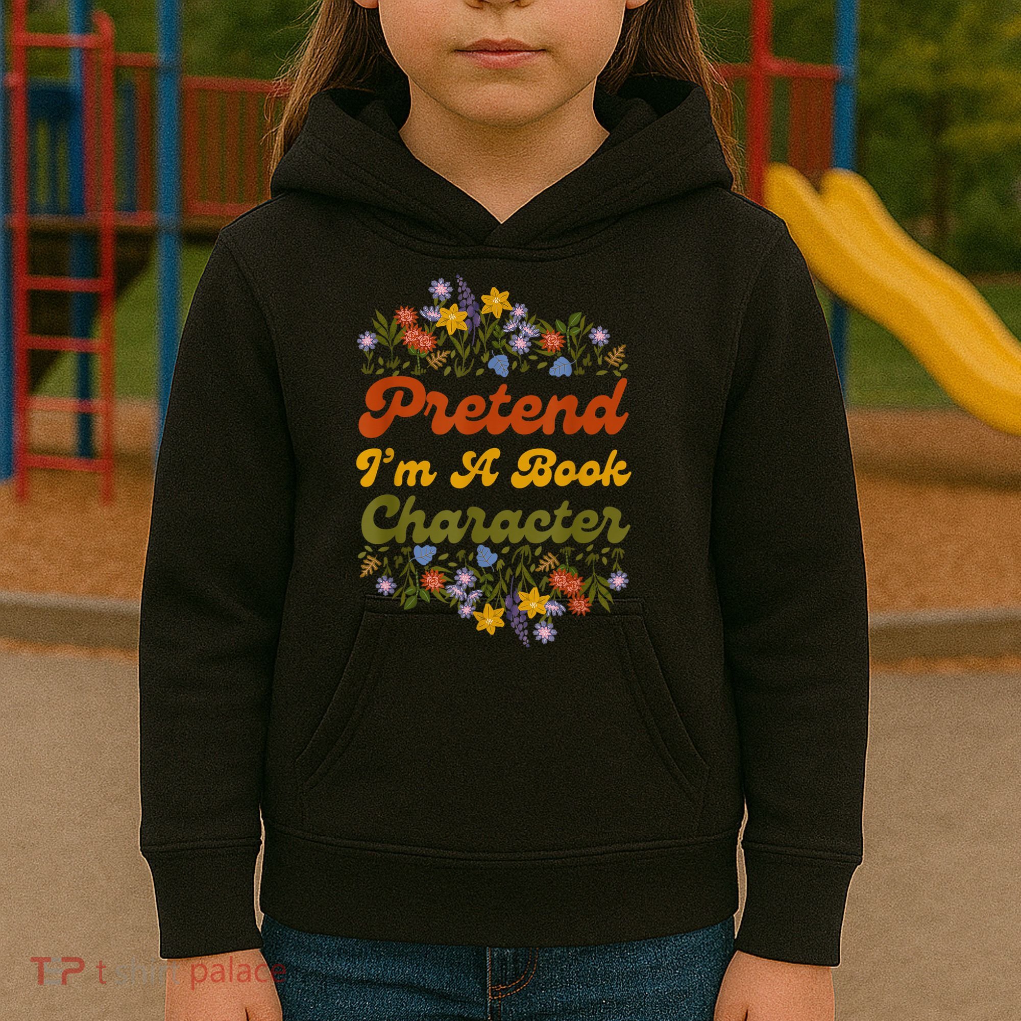 Pretend I'M A Book Character Kids Hoodie