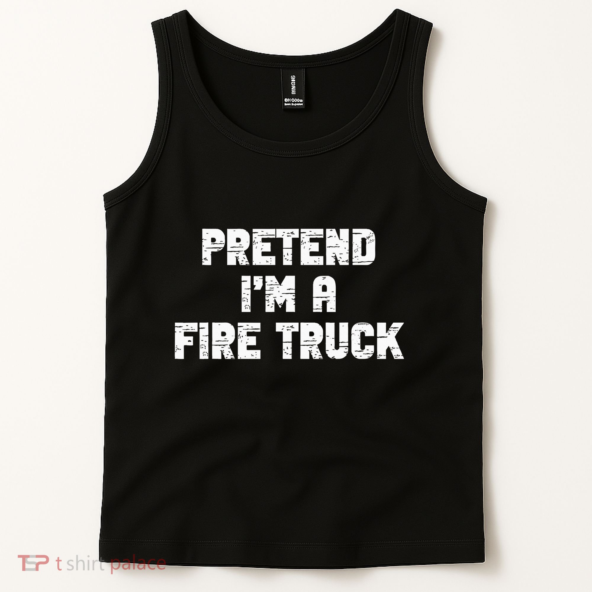 Pretend I'm A Fire Truck Halloween Costume Party Tank Top