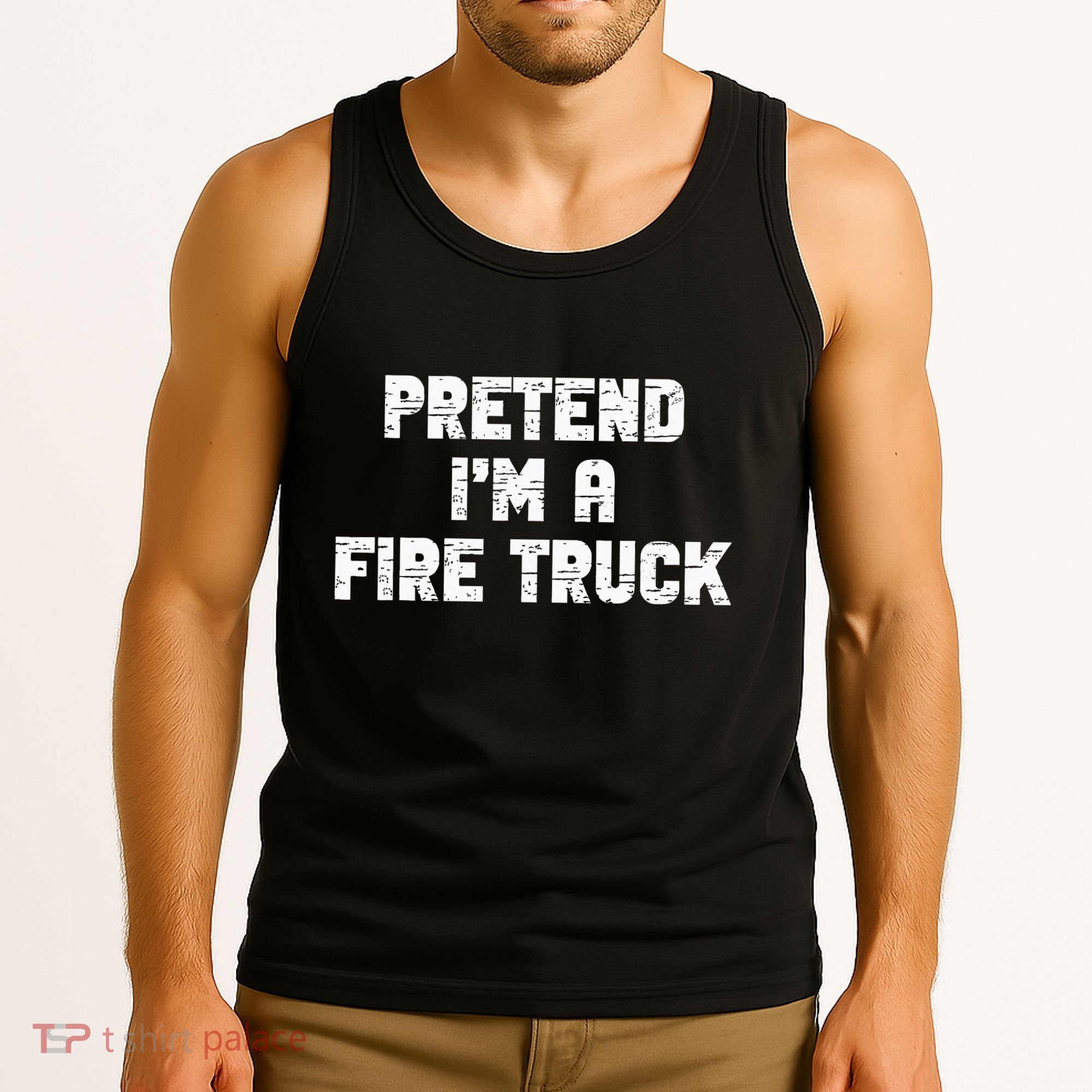Pretend I'm A Fire Truck Halloween Costume Party Tank Top