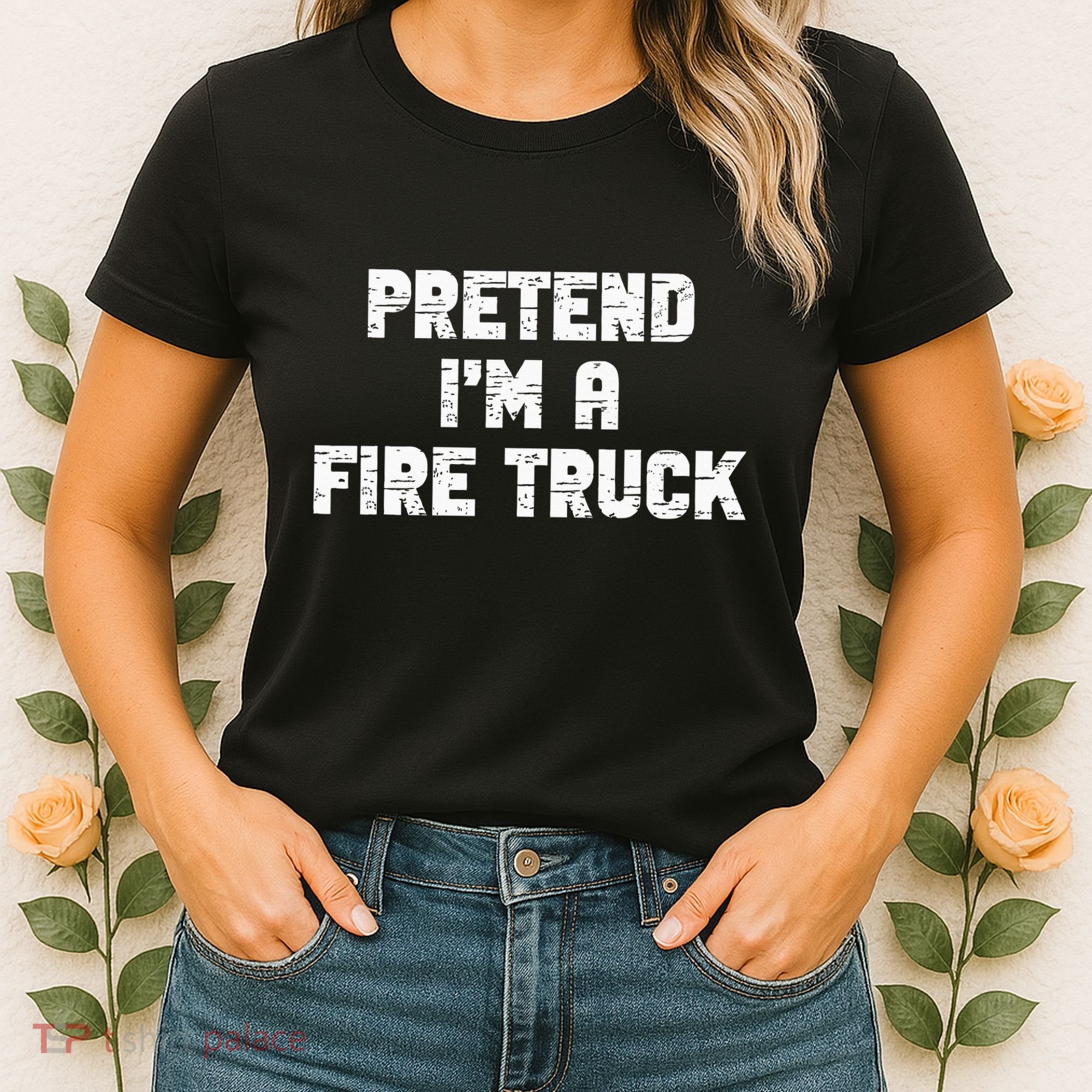 Pretend I'm A Fire Truck Halloween Costume Party Women's T-Shirt