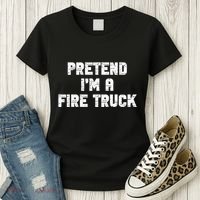 Pretend I'm A Fire Truck Halloween Costume Party Women's T-Shirt thumb 3