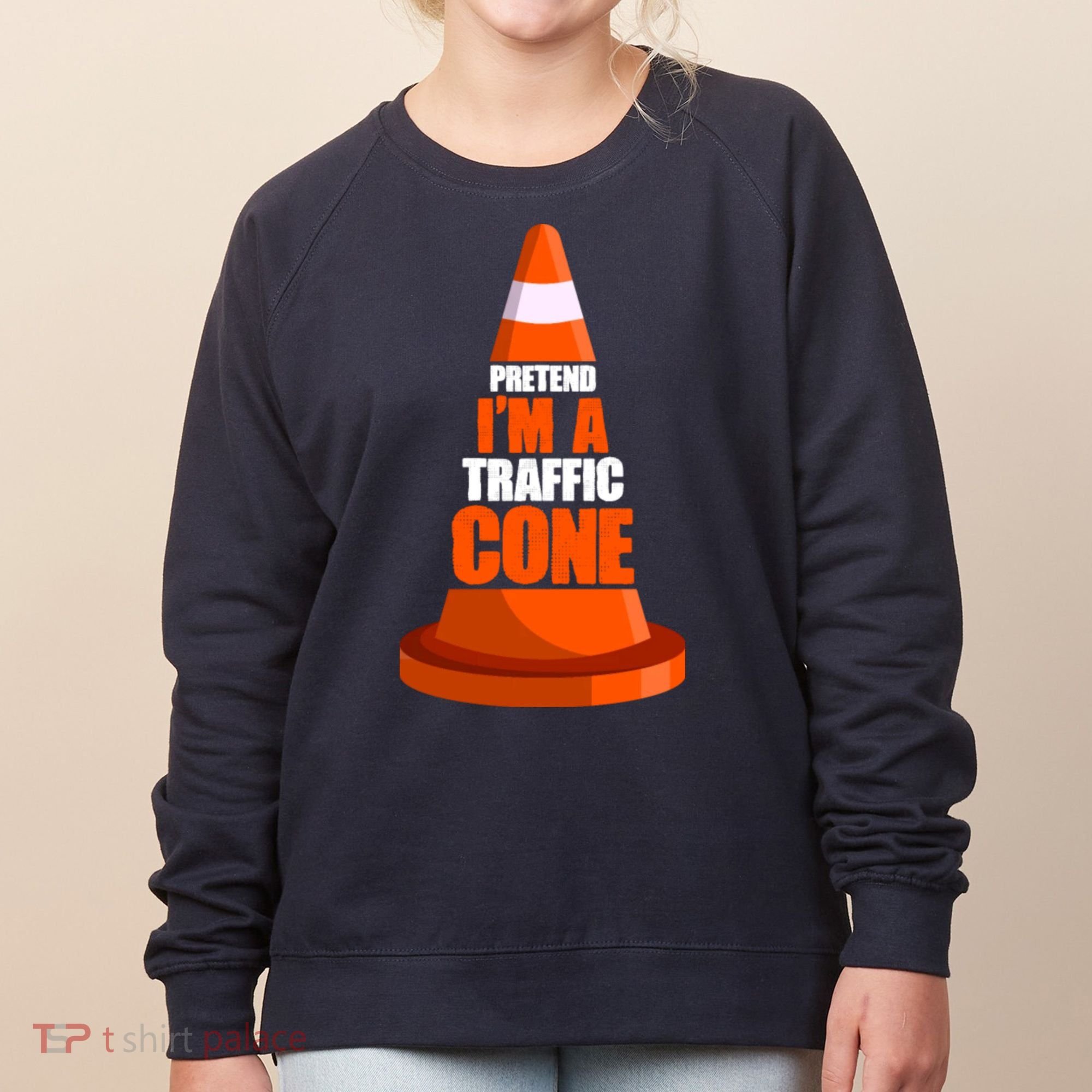 Pretend I'm A Traffic Cone Lazy Halloween Costume Women's Sweatshirt
