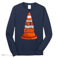 Pretend I'm A Traffic Cone Lazy Halloween Costume Long Sleeve Shirt thumb 0
