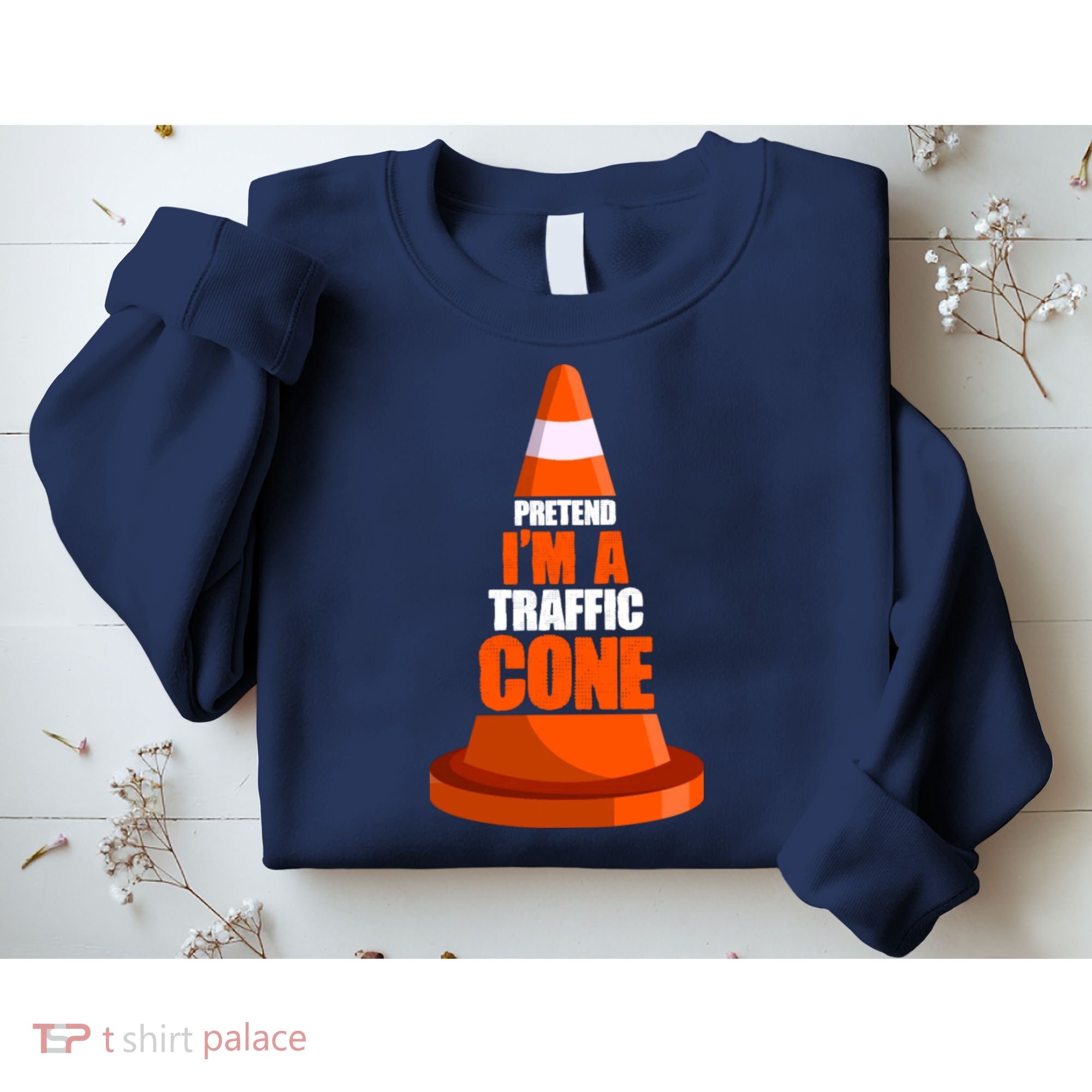 Pretend I'm A Traffic Cone Lazy Halloween Costume Sweatshirt