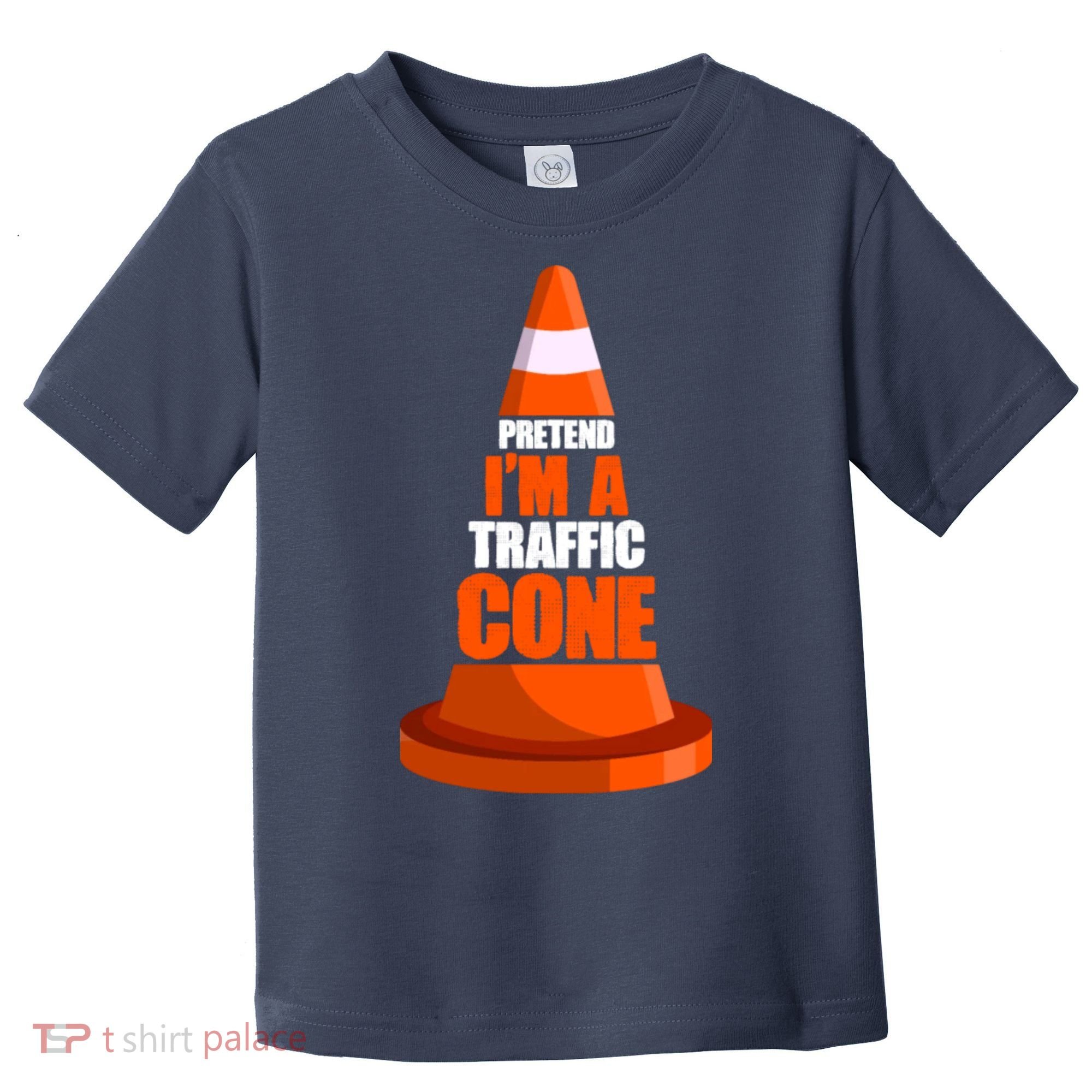 Pretend I'm A Traffic Cone Lazy Halloween Costume Toddler T-Shirt