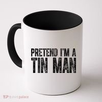 Pretend Im A Tin Man Funny Costume Coffee Mug thumb 0