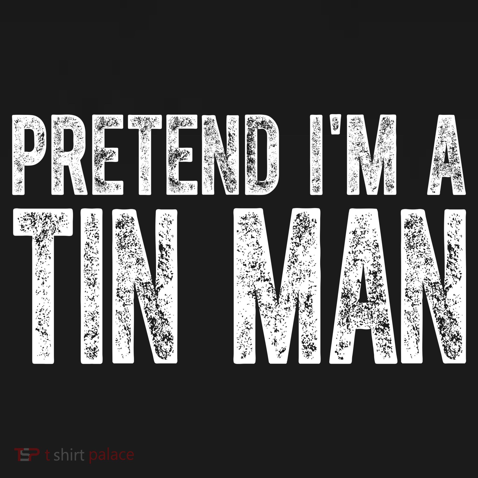 Pretend Im A Tin Man Funny Costume Women's Tank Top