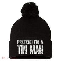 Pretend Im A Tin Man Funny Costume Pom Pom 12in Knit Beanie thumb 0