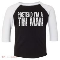 Pretend Im A Tin Man Funny Costume Toddler Fine Jersey T-Shirt thumb 0