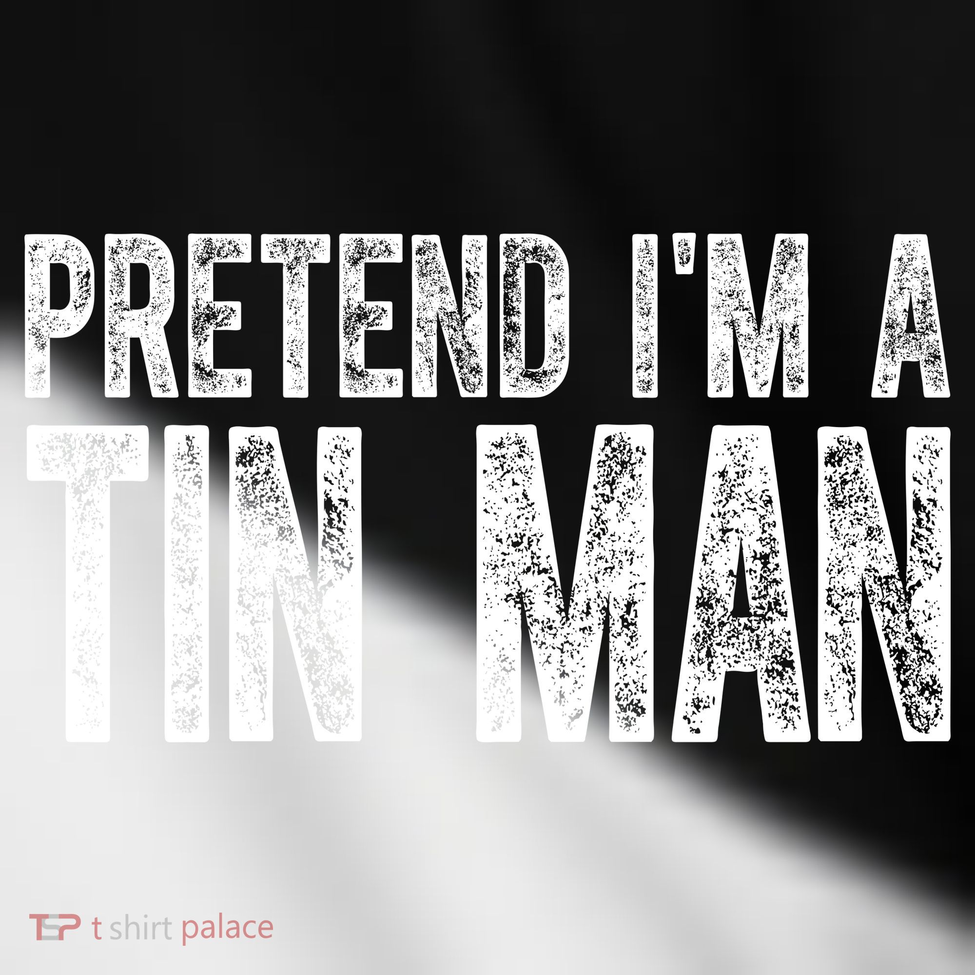 Pretend Im A Tin Man Funny Costume Toddler Fine Jersey T-Shirt
