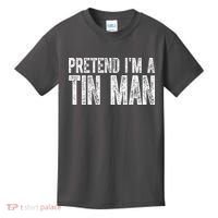 Pretend Im A Tin Man Funny Costume Kids T-Shirt thumb 0