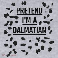 Pretend I'm A Dalmatian Funny Lazy Halloween Costume Women's Sweatshirt thumb 2