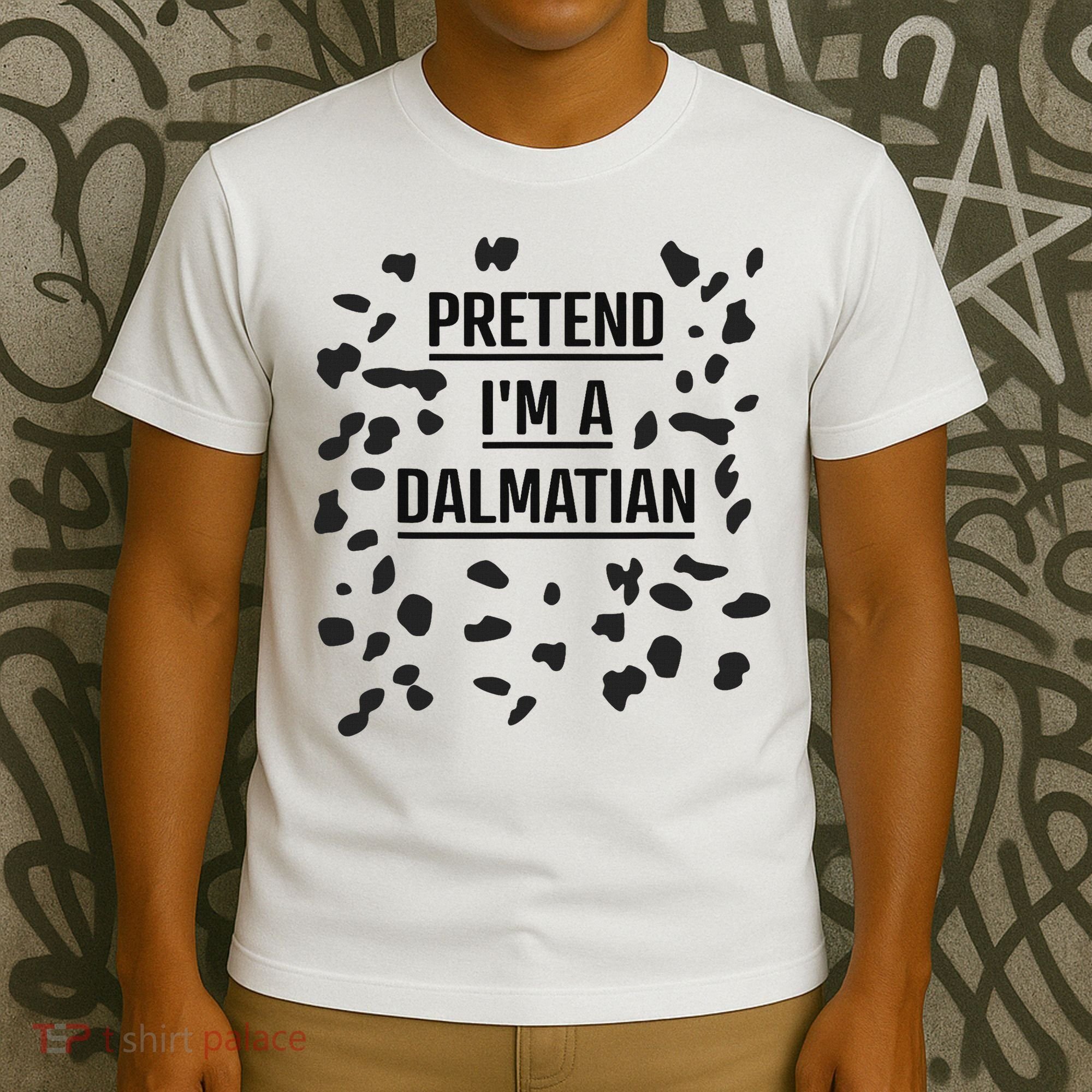 Pretend I'm A Dalmatian Funny Lazy Halloween Costume T-Shirt
