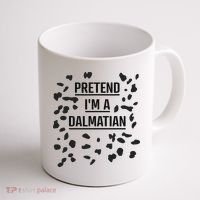 Pretend I'm A Dalmatian Funny Lazy Halloween Costume Coffee Mug thumb 1