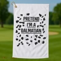 Pretend I'm A Dalmatian Funny Lazy Halloween Costume Golf Towel thumb 1
