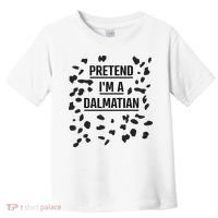 Pretend I'm A Dalmatian Funny Lazy Halloween Costume Toddler T-Shirt thumb 0
