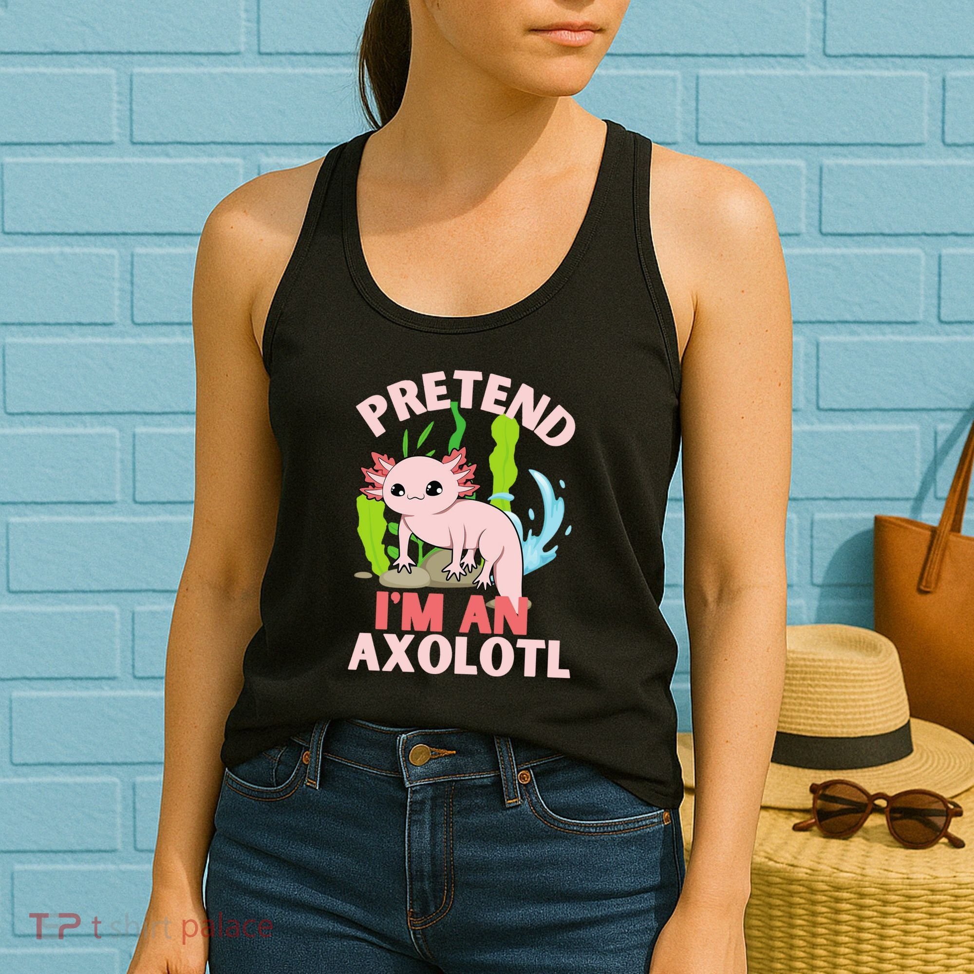 Pretend I'm An Axolotl Women's Tank Top