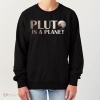 Pluto Is A Planet Women's Sweatshirt thumb 0