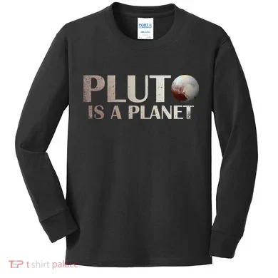 Pluto Is A Planet Kids Long Sleeve Shirt