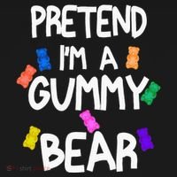 Pretend I'm A Gummy Bear Tee Funny Lazy Halloween Costume T-Shirt thumb 7