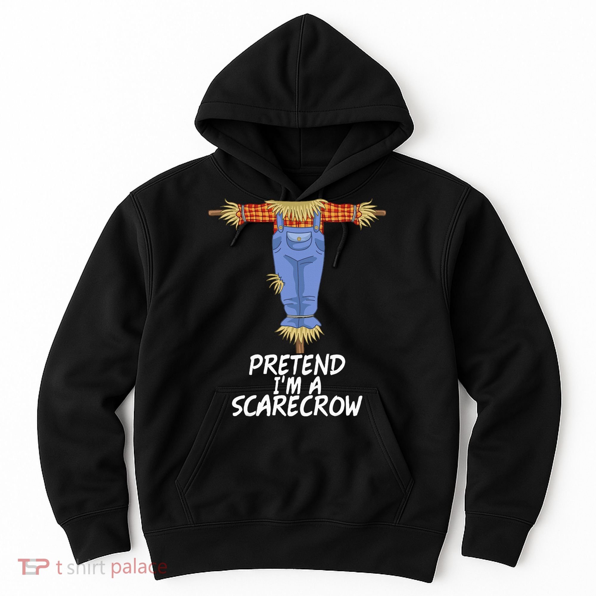 Pretend IM A Scarecrow Funny Lazy Halloween Costume Hoodie