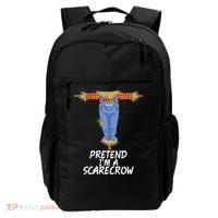 Pretend IM A Scarecrow Funny Lazy Halloween Costume Backpack thumb 0