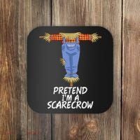 Pretend IM A Scarecrow Funny Lazy Halloween Costume Coaster thumb 0