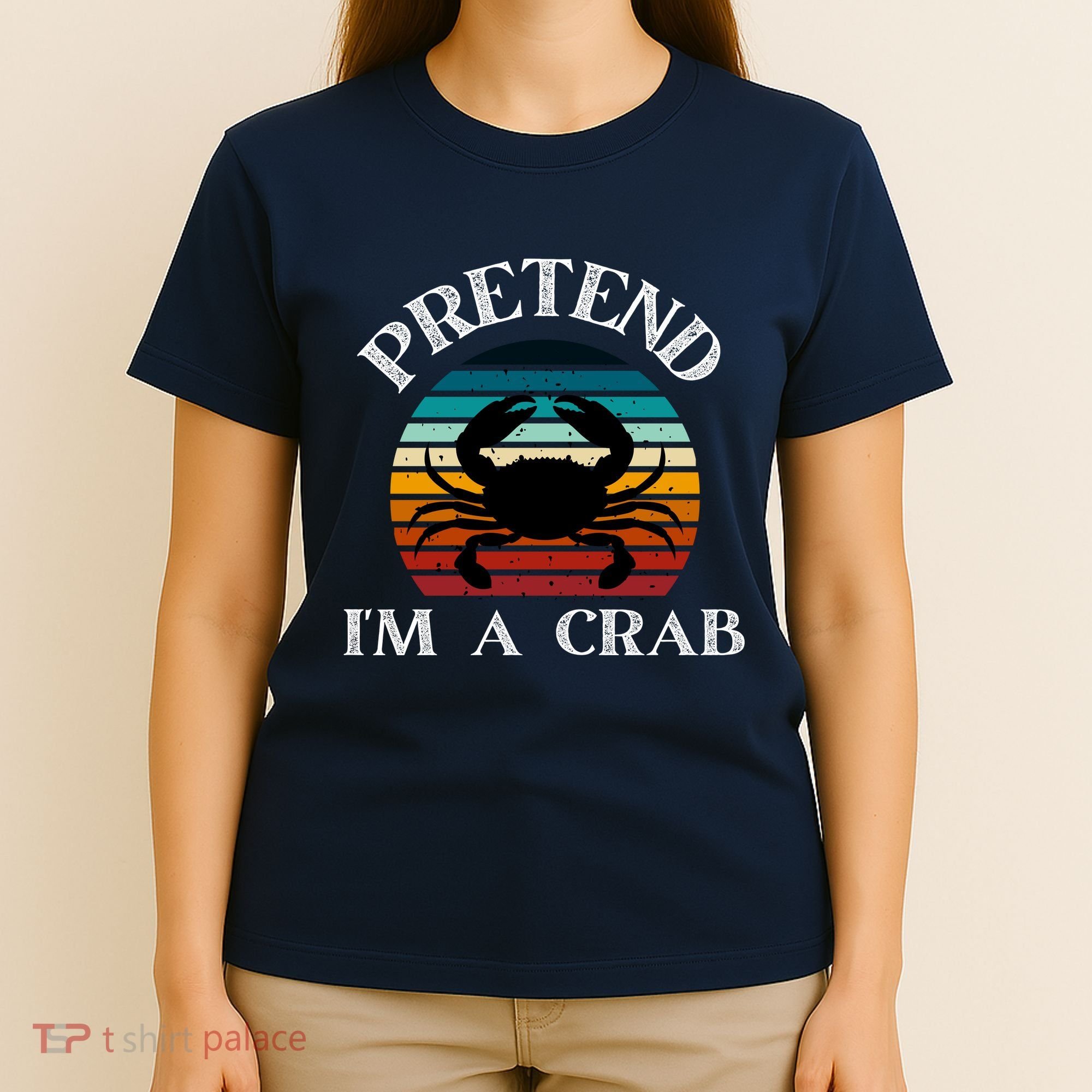 Pretend I'm A Crab T-Shirt