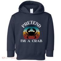 Pretend I'm A Crab Toddler Hoodie thumb 0