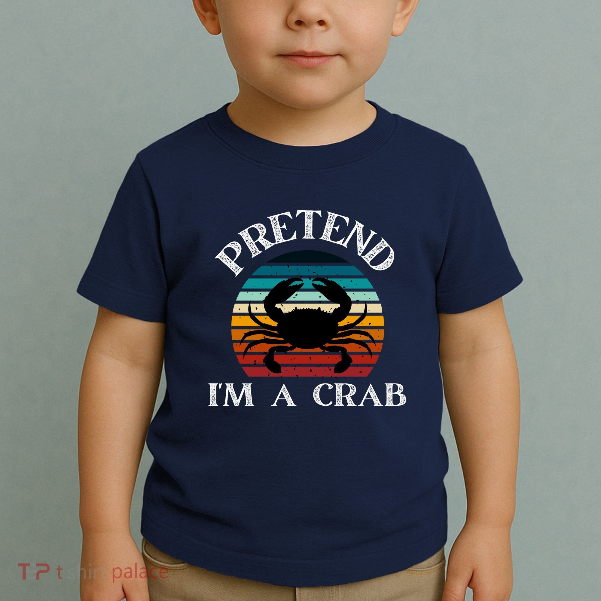Pretend I'm A Crab Toddler T-Shirt